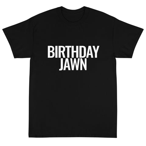 "BIRTHDAY JAWN" COLLECTION