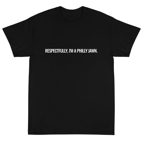 "RESPECTFULLY, I'M A PHILLY JAWN" COLLECTION